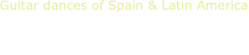 Guitar dances of Spain & Latin America
G.Curciotti, guitar
Barrios - Lauro -Figueredo - Piazzolla - Albeniz - Arcas - Pernambuco - Aguado - Pujol
