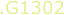 .G1302